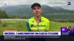 Passion Outdoor du jeudi 1er juin - Trois amis montent un club de cyclisme à Orcières