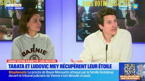 Dans votre assiette du jeudi 3 avril - Tabata et Ludovic Mey récupèrent leur étoile