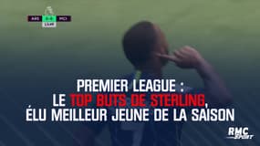 Premier League : Le top buts de Sterling, élu meilleur jeune de la saison, avec Man City