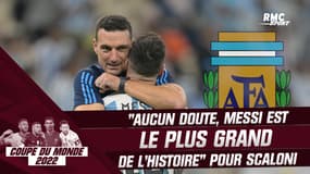 Coupe du monde 2022 : "Messi est le plus grand de l’histoire, il n’y a aucun doute", assure Scaloni