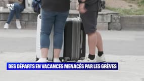 Des départs en vacances menacés par les grèves - 04/07