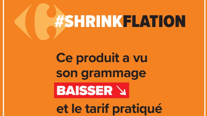 Shrinkflation: voici l'affiche qui sera apposée par Carrefour sur les produits concernés