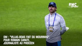  OM : "Villas-Boas fait du Mourinho", pour Romain Canuti, journaliste au Phocéen