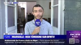 Marseille : Hedi témoigne sur BFMTV - 31/07