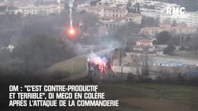 OM : "C'est contre-productif et terrible", Di Meco en colère après l'attaque de la Commanderie 