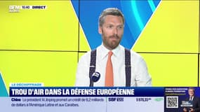Le déchiffrage : Trou d'air dans la défense européenne - 13/05
