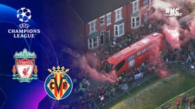 Liverpool-Villarreal : L'ambiance de folie à l'arrivée du bus des Reds