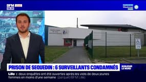 Prison de Sequedin: six surveillants condamnés