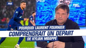PSG : pourquoi Laurent Fournier comprendrait un départ de Mbappé