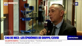 Épidémies de grippe et de Covid-19: "il y a un afflux qui est constant" au CHU de Nice, rapporte Rodolphe Bourret, le directeur