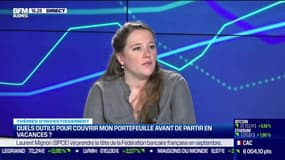 Thèmes d'investissement: Quels outils pour couvrir mon portefeuille avant de partir en vacances ? - 07/07