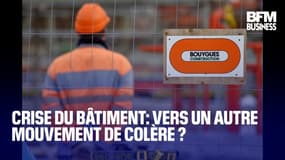 Crise du bâtiment: vers un autre mouvement de colère ?