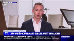 Proposition de la Cour des comptes sur les arrêts maladie: "En ce moment, j'ai vraiment l'impression que c'est le bingo de la crapulerie", réagit Ian Brossat (sénateur PCF de Paris)