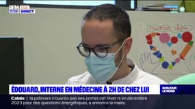 Nord: Édouard, interne en médecine à deux heures de chez lui 