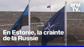 Pourquoi l'Estonie craint elle de devenir la prochaine cible de la Russie ? 