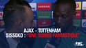 Ajax - Tottenham : Sissoko : "Une soirée fantastique"