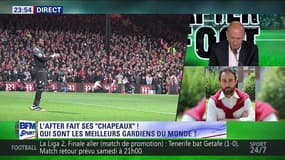 After Foot du mercredi - 21/06 – Partie 10/10 - Qui sont les meilleurs gardiens du monde ?