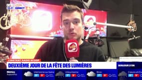 L'instant Radio Scoop: deuxième jour de la Fête des Lumières 