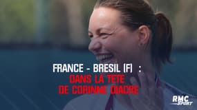 France-Brésil (F) : Dans la tête de Corinne Diacre