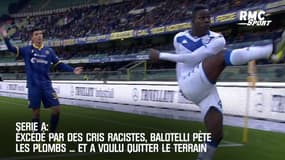 Serie A : Excédé par des cris racistes, Balotelli pète les plombs... et a voulu quitter le terrain