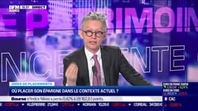 Idée de placements : Où placer son épargne dans le contexte actuel ? - 28/11