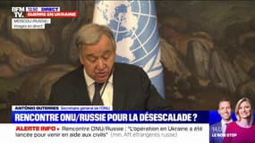 Selon Antonio Guterres, secrétaire général de l'ONU, "Il y a deux positions différentes sur la situation" en Ukraine