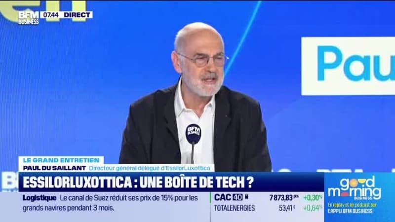 Paul du Saillant, DG délégué d'Essilorluxottica, est l'invité de good morning business