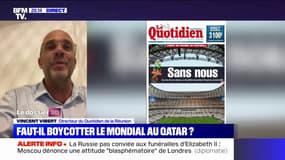 Le Quotidien de la Réunion va "boycotter la Coupe du monde" au Qatar, annonce son directeur