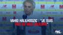 Ligue 1 - Halilhodzic : "Fier de mes joueurs"
