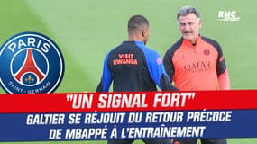 PSG : Mbappé de retour trois jours après Argentine - France... "Un signal fort" se réjouit Galtier 