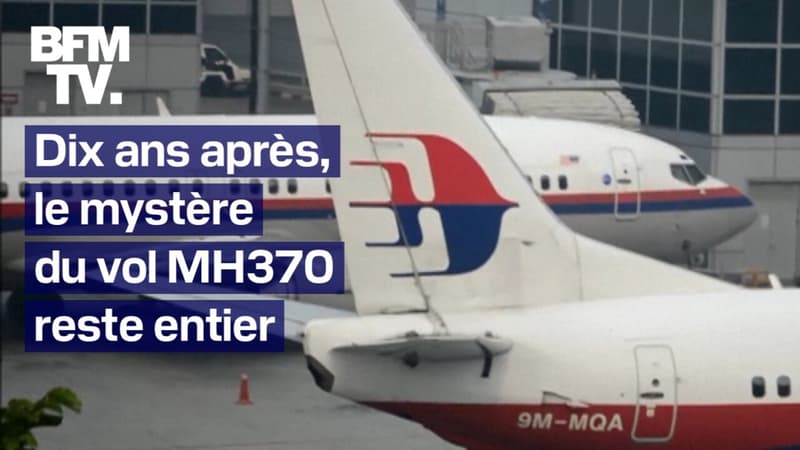 Dix ans après sa disparition, le mystère du vol MH370 reste entier