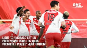 Ligue 1 : "Monaco est un prétendant pour les trois premières places" juge Rothen