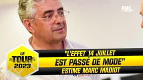 Tour de France : "L'effet 14 juillet est passé de mode" pour les Français selon Madiot