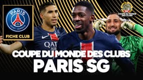 Les champions d’Europe arrivent en force ! Paris SG, forces et faiblesses (Coupe du monde des clubs)
