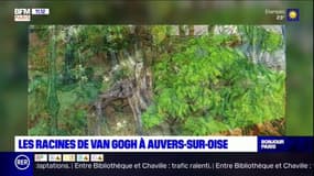 Le lieu qui a inspiré "Racines", l'ultime tableau de Van Gogh retrouvé à Auvers-sur-Oise