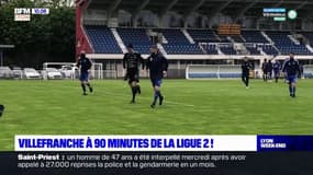 Villefranche à 90 minutes de la Ligue 2 !