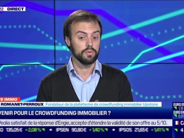Arnaud Romanet-Perroux (Upstone) : quel avenir pour le crowdfunding immobilier - 01/10