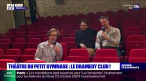 Paris Go du vendredi 15 mars - Théâtre du Petit Gymnase : le Dramedy Club !