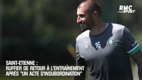 Saint-Etienne : Ruffier de retour à l'entraînement après "un acte d'insubordination"