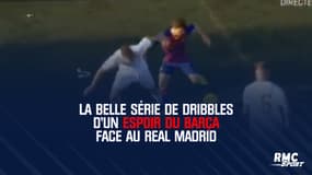 La belle série de dribbles d'un espoir du Barça face au Real Madrid