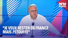  "Je veux rester en France mais j'étouffe" 