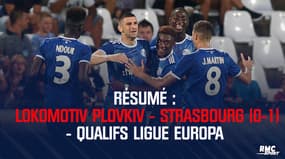 Résumé : Lokomotiv Plovdiv - Strasbourg (0-1) - Qualifs Ligue Europa
