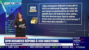 #BFMBusinessAvecVous "Mon entreprise réfléchit à basculer en 100% télétravail. Devons nous passer à une entreprise sans bureau?" 