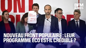  Nouveau Front populaire : le chiffrage du programme est-il crédible ?  
