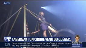 Tabernak ! un cirque venu du Québec