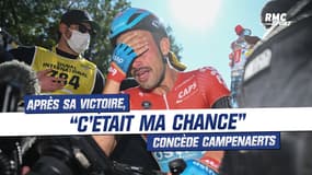 Tour de France (E18) : "Cette étape, c'était ma chance" concède Campenaerts