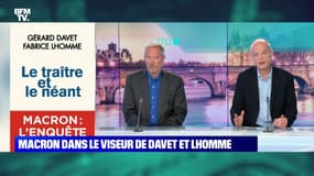 "Le traître et le néant": Gérard Davet et Fabrice Lhomme publient un livre-enquête sur Emmanuel Macron - 17/10