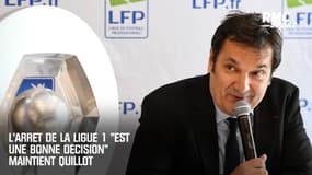 L'arrêt de la Ligue 1 "est une bonne décision" maintient Quillot