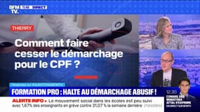 Comment faire cesser les démarchages pour le CPF? BFMTV répond à vos questions