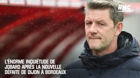 "Indigne du niveau L1" : l'énorme inquiétude de Jobard après la nouvelle défaite de Dijon